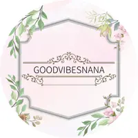 Goodvibesnana